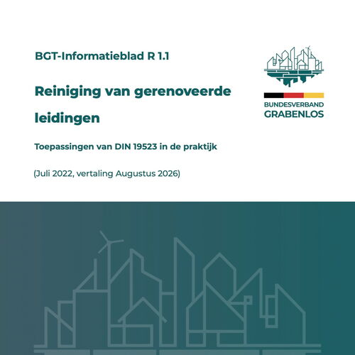 BGT-Informatieblad R 1.1 – Reiniging van gerenoveerde leidingen (Nederlandse versie)