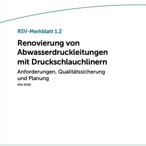 RSV-Merkblatt 1.2 – Druckrohr-Schlauchlining