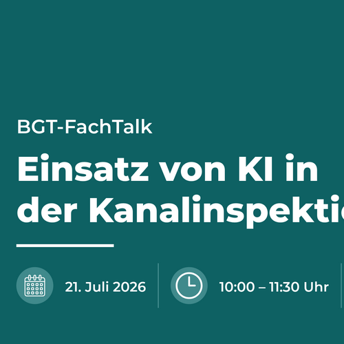 BGT-FachTalk: Einsatz von KI in der Kanalinspektion